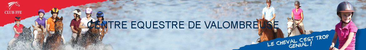 CENTRE EQUESTRE DE VALOMBREUSE